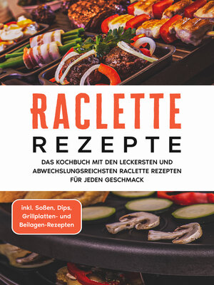 cover image of Raclette Rezepte